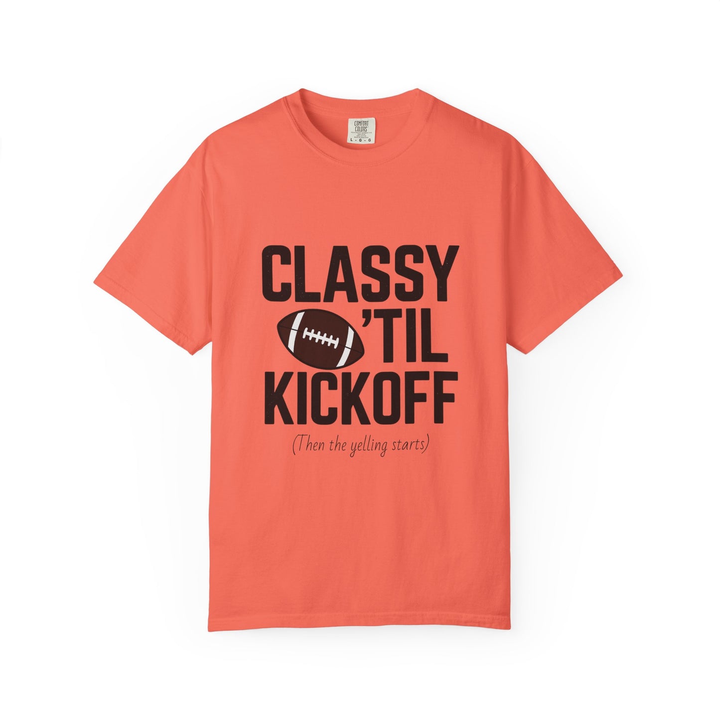 Classy Football T-Shirt | Unisex Garment-Dyed Tee for Game Day, Tailgating, Party Wear, Sports Fans, Gift Ideas