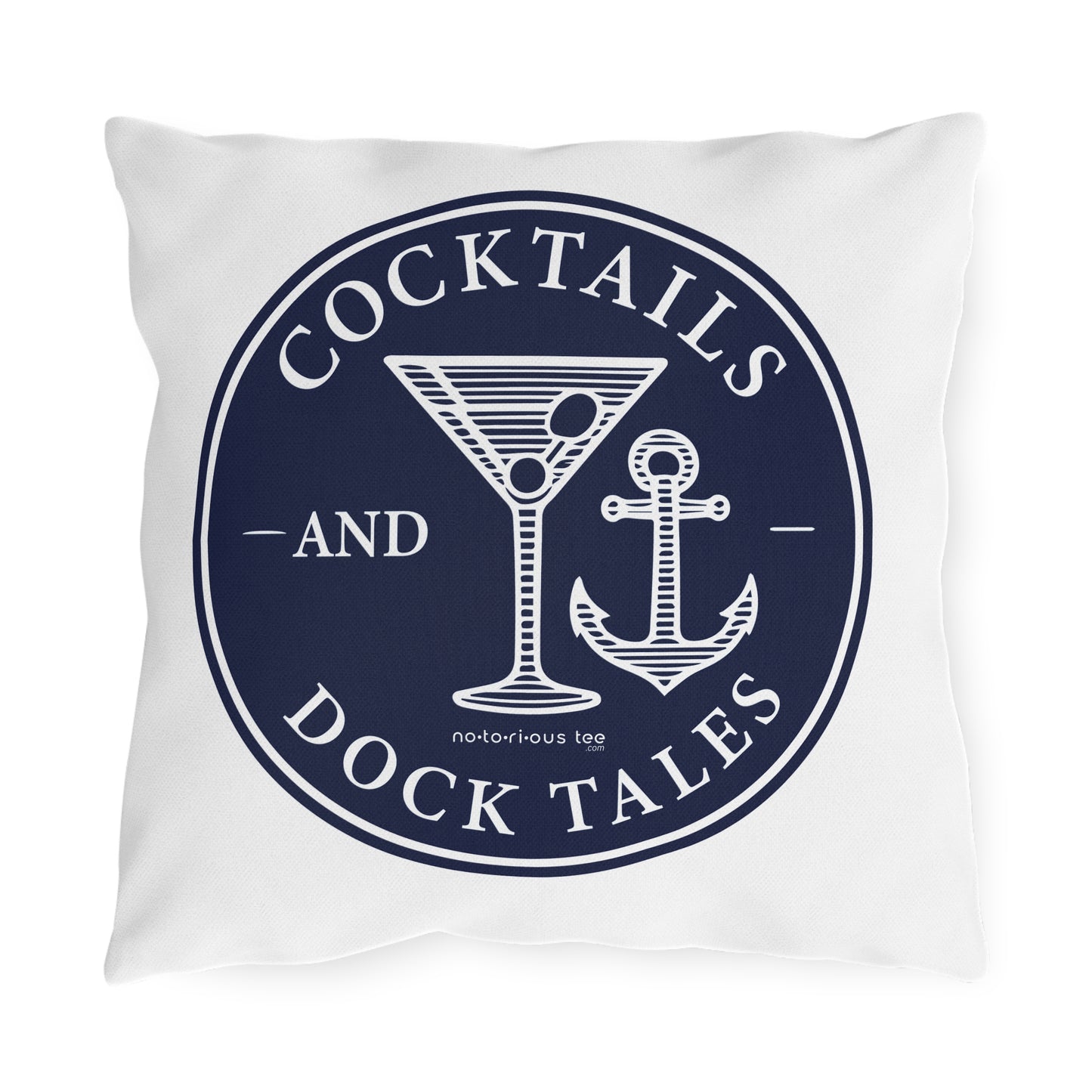 Cocktails and Dock Tales Outdoor Pillow – Nautical Decor for Beach Lovers