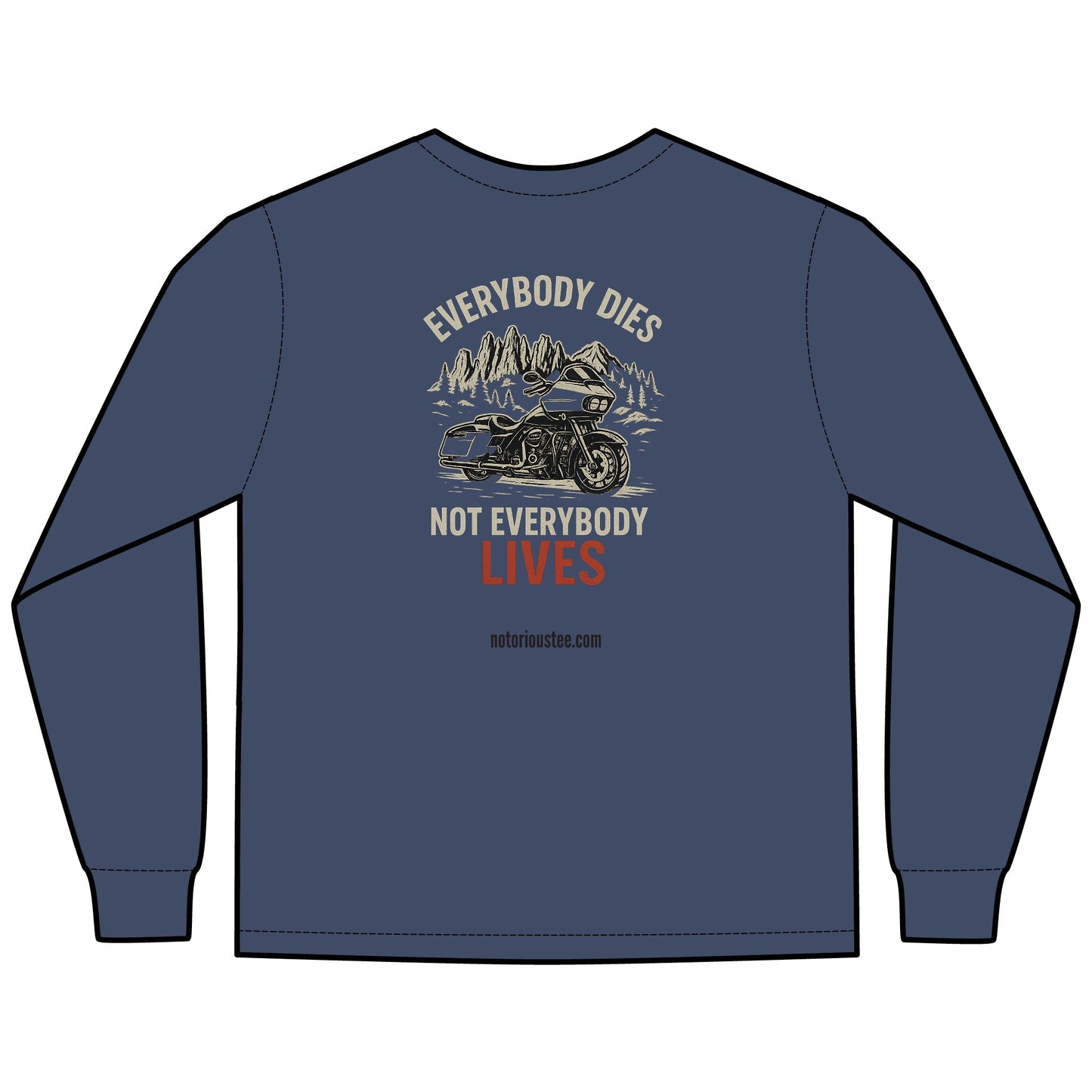 Notorious Tee Ride To Live Motorcycle Long Sleeve Tee, Ride to Live Shirt, Unisex T-Shirt, Biker Gift, Casual Wear, Adventure Apparel, Rocker Style