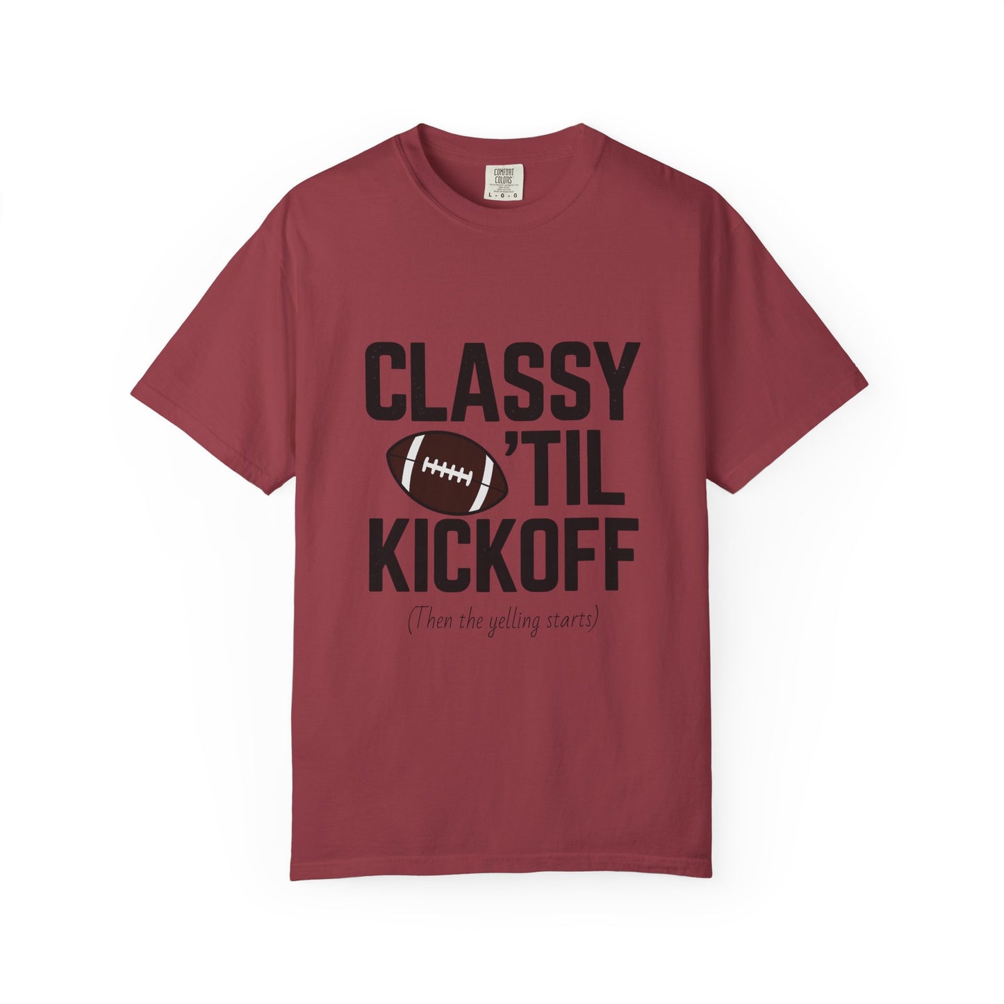 Classy Football T-Shirt | Unisex Garment-Dyed Tee for Game Day, Tailgating, Party Wear, Sports Fans, Gift Ideas