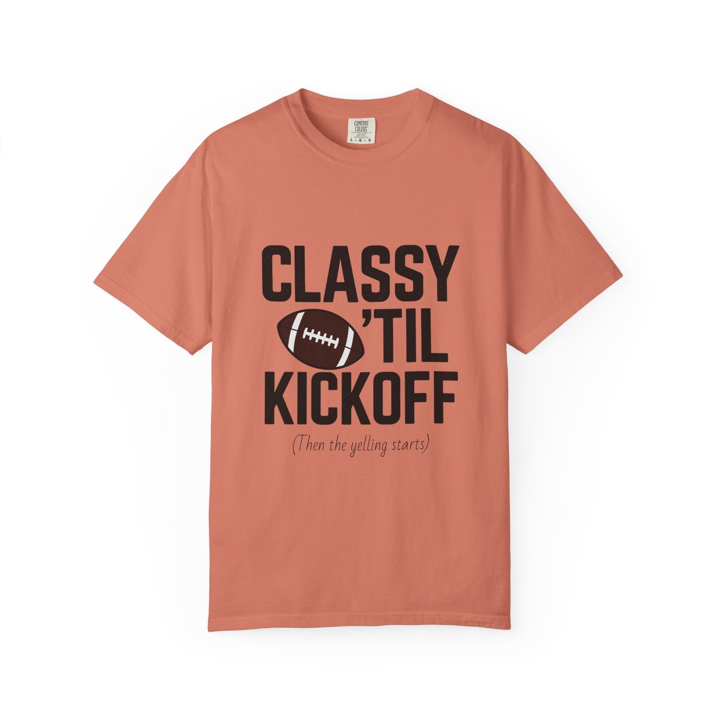 Classy Football T-Shirt | Unisex Garment-Dyed Tee for Game Day, Tailgating, Party Wear, Sports Fans, Gift Ideas