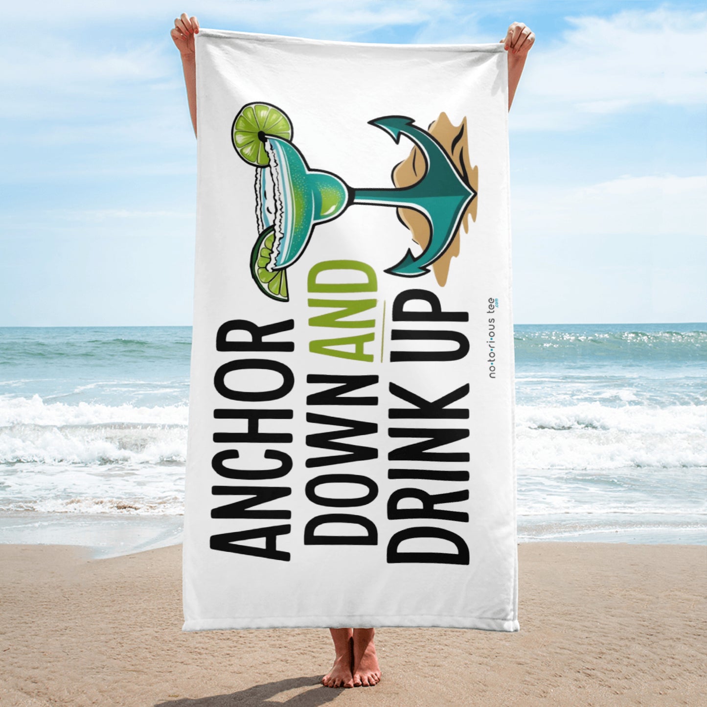 ANCHOR DOWN, DRINK UP Towel