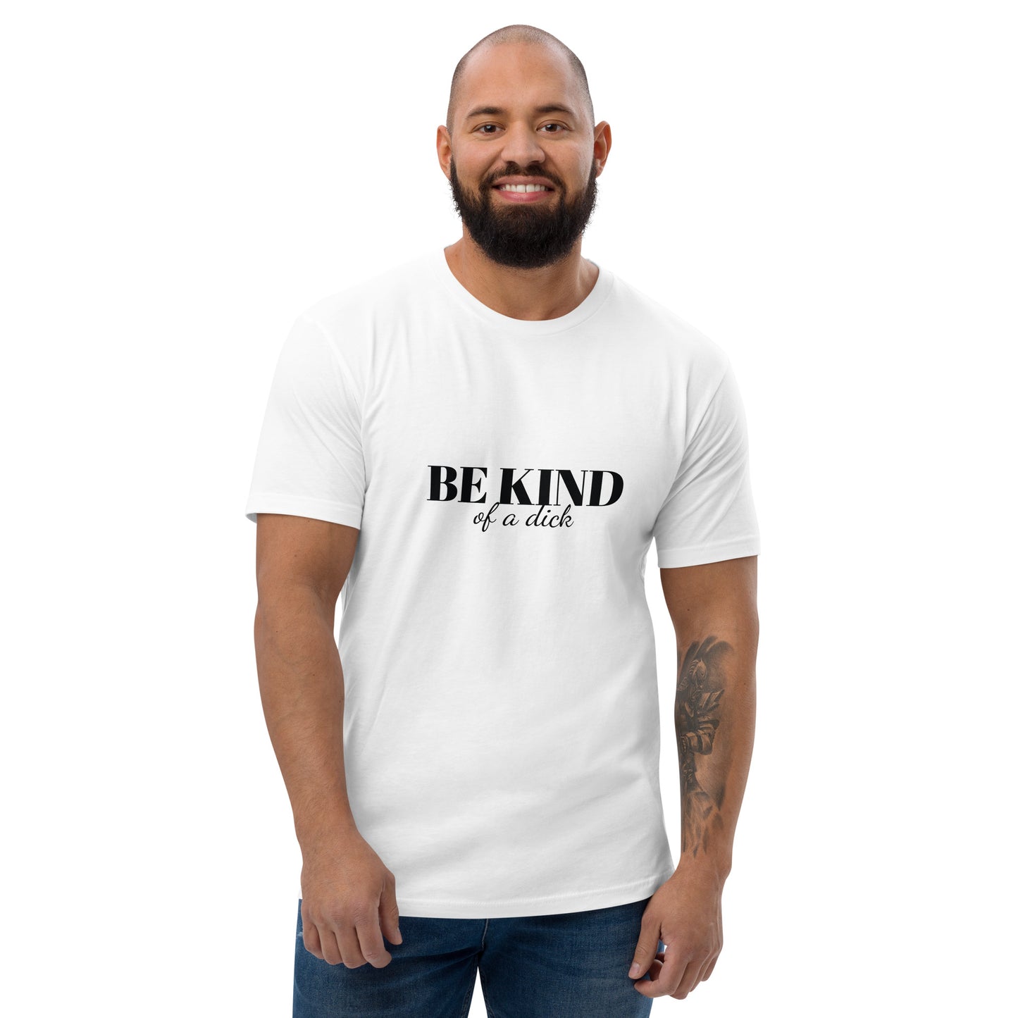 Be Kind Dick Short Sleeve Tee