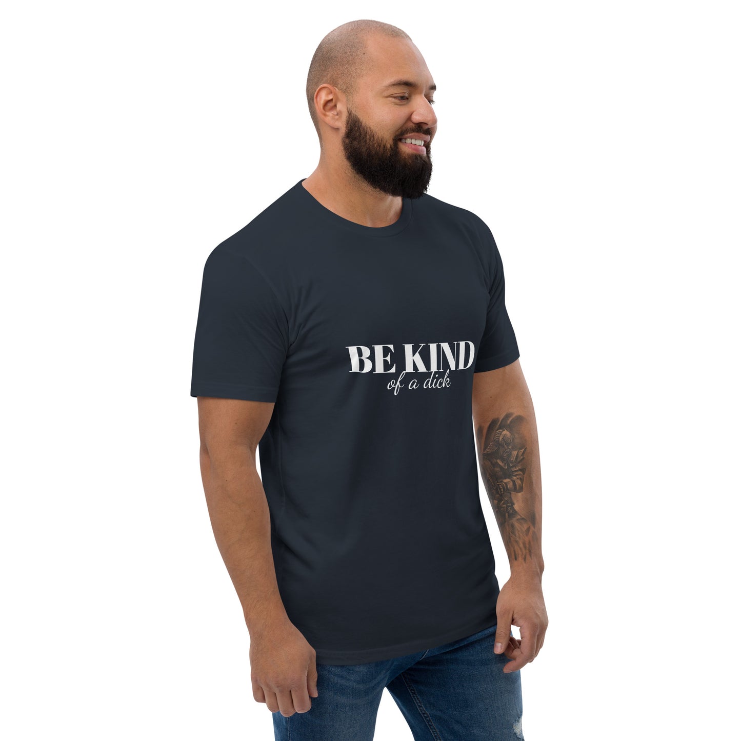 Be Kind Dick Short Sleeve Tee