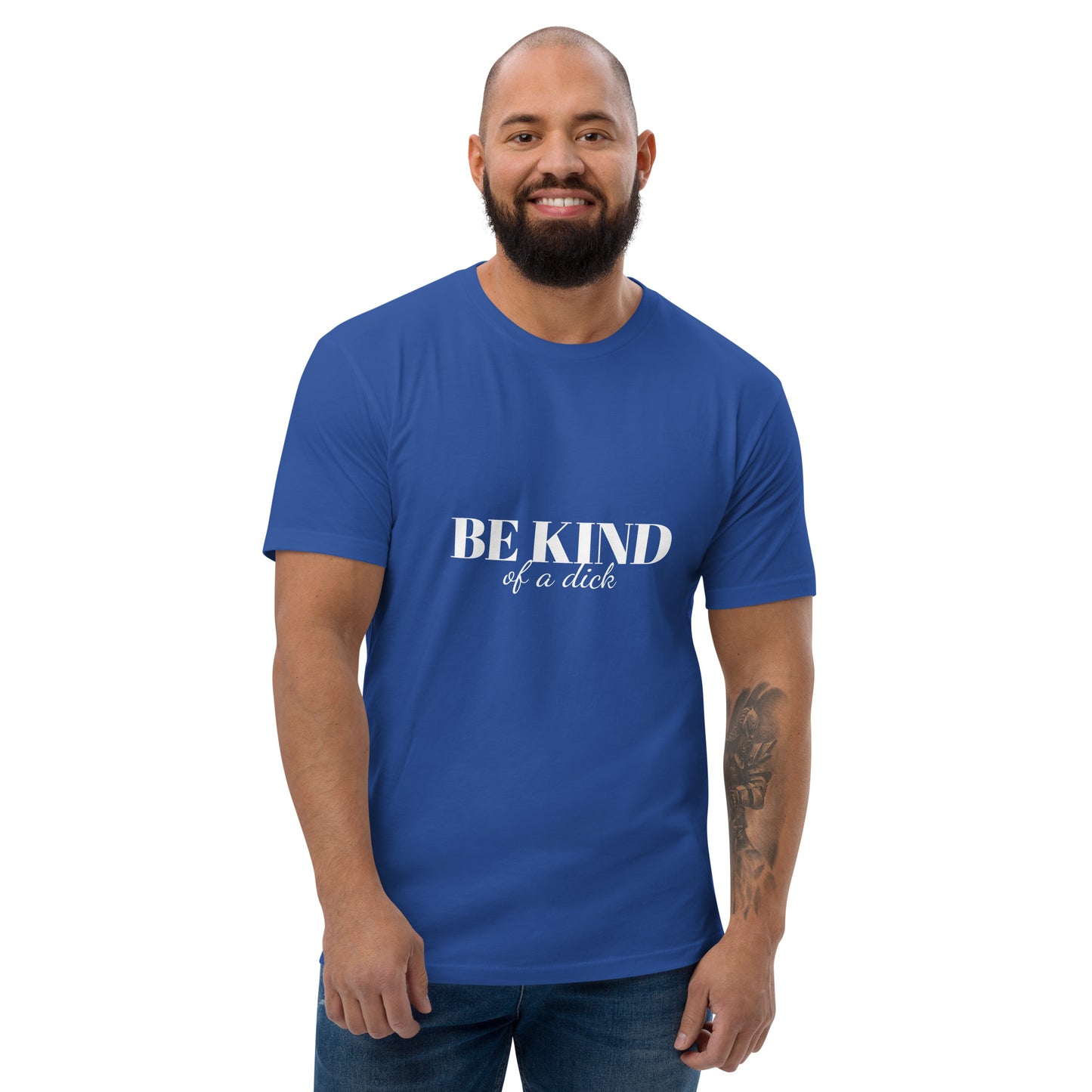 Be Kind Dick Short Sleeve Tee