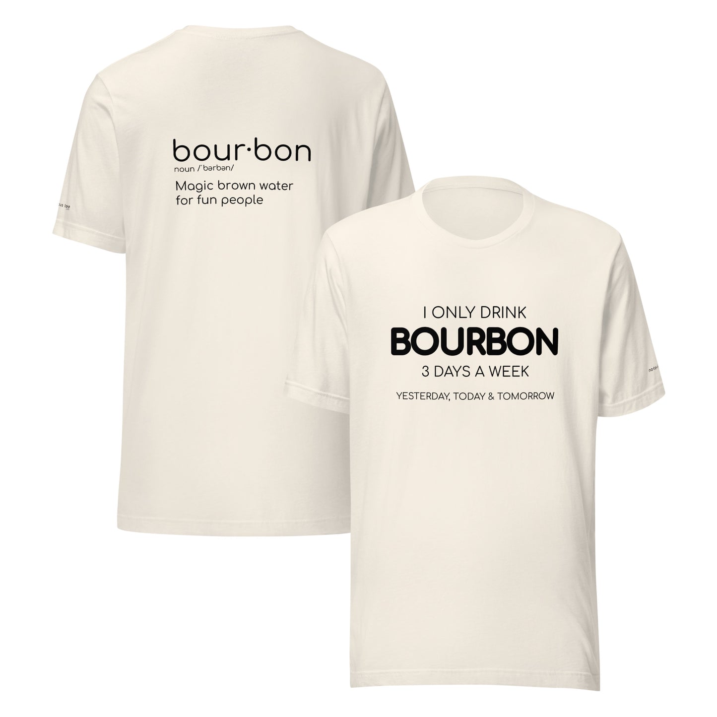 Bourbon 3 Days Unisex t-shirt