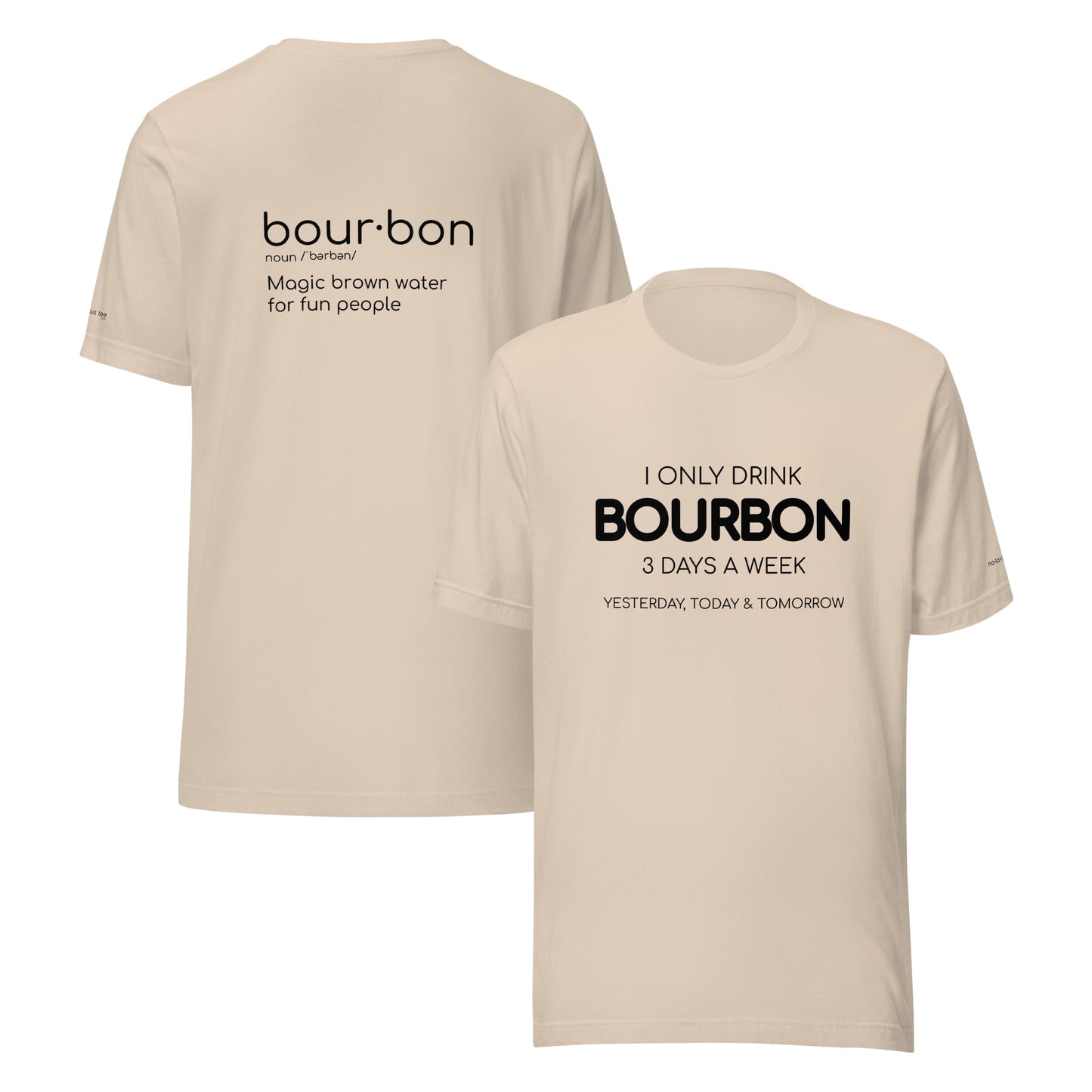 Bourbon 3 Days Unisex t-shirt