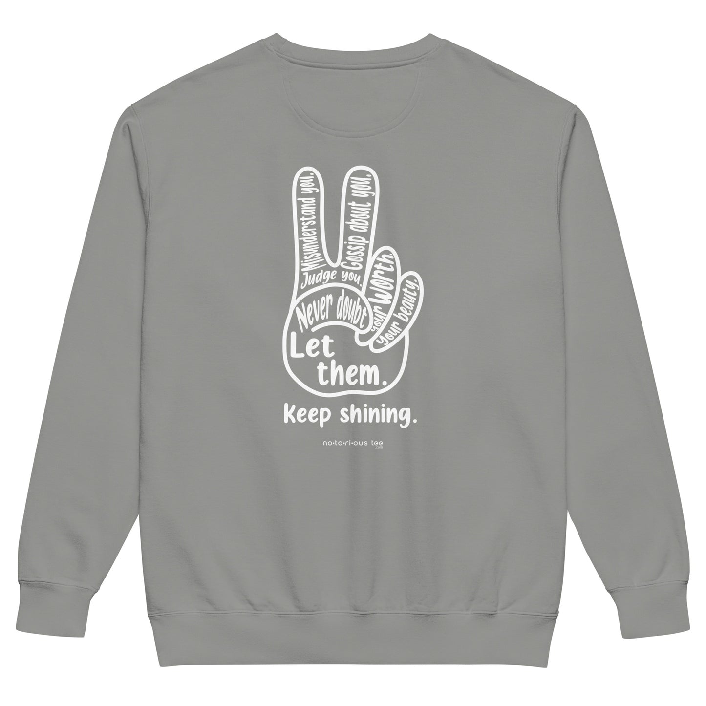Let Them Unisex garment-dyed sweatshirt