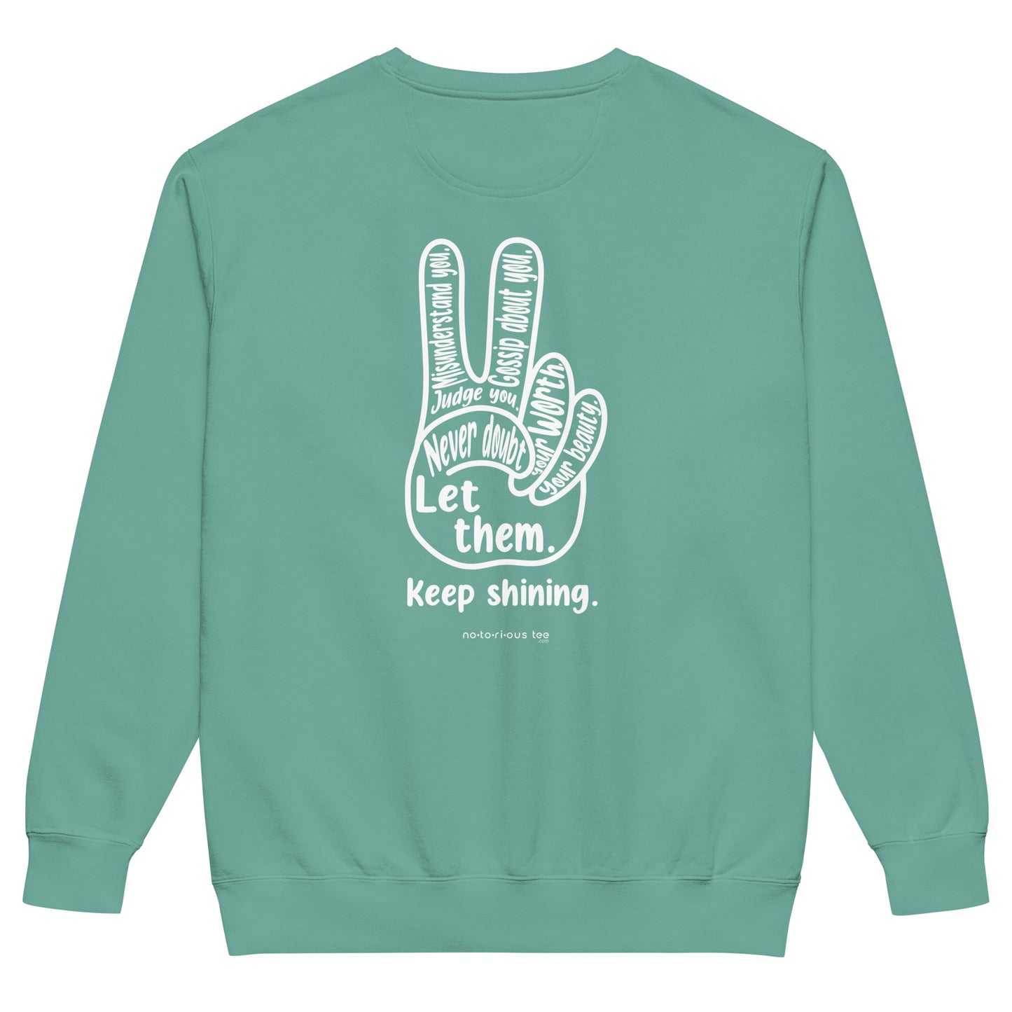 Let Them Unisex garment-dyed sweatshirt