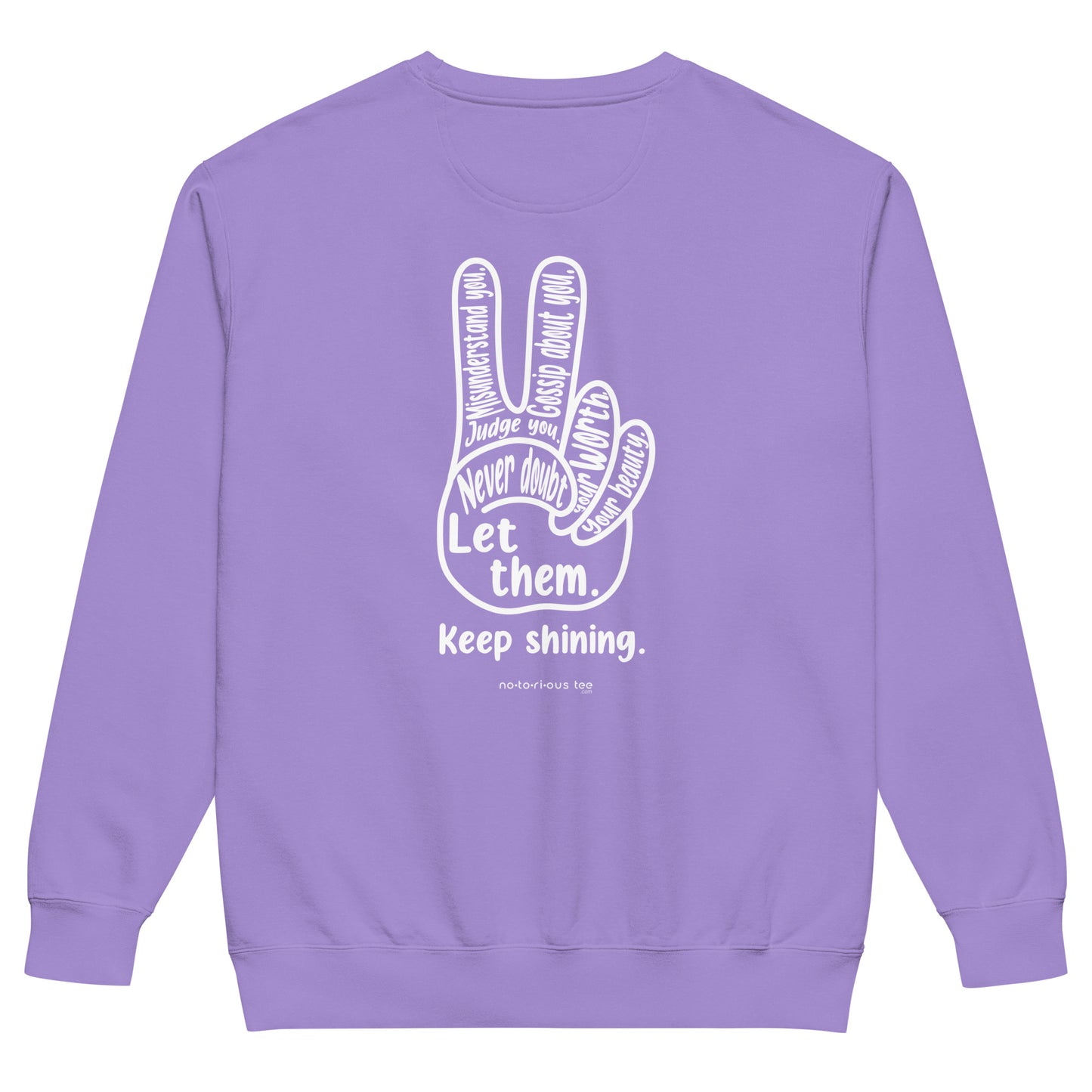 Let Them Unisex garment-dyed sweatshirt