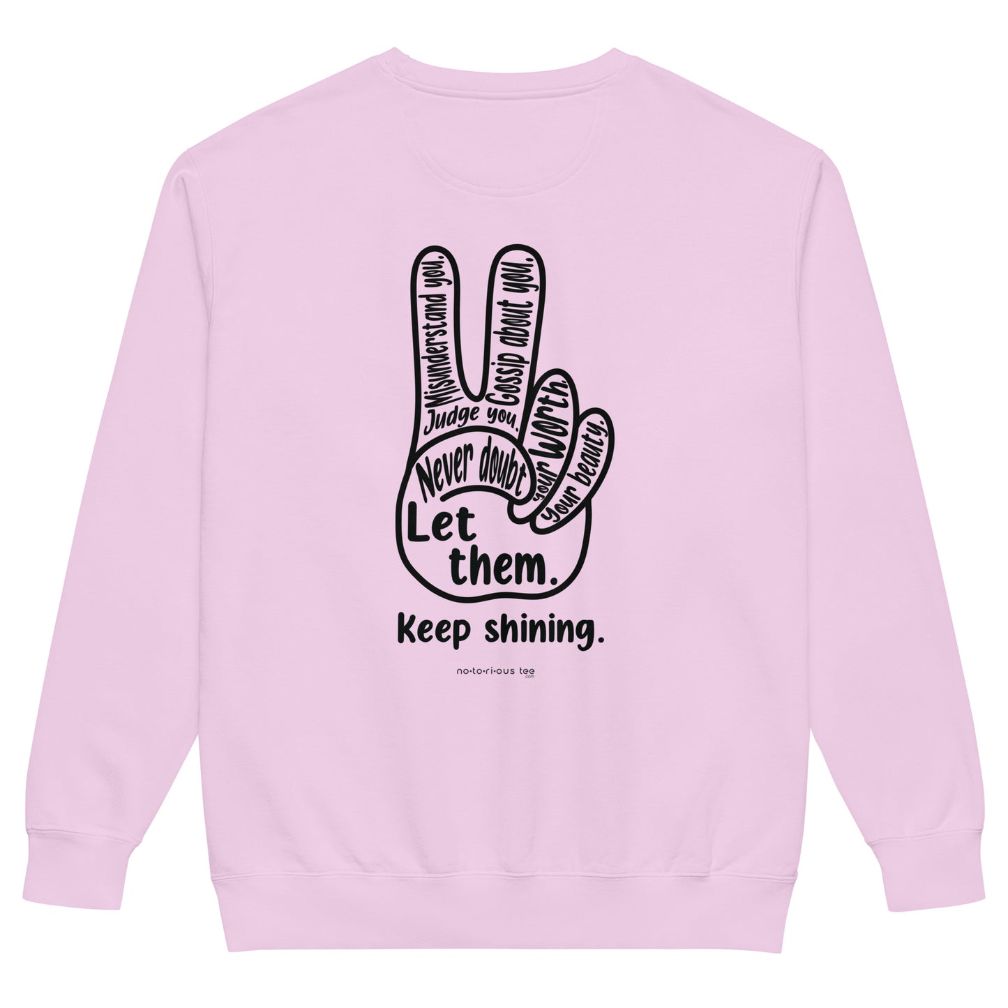 Let Them Unisex garment-dyed sweatshirt