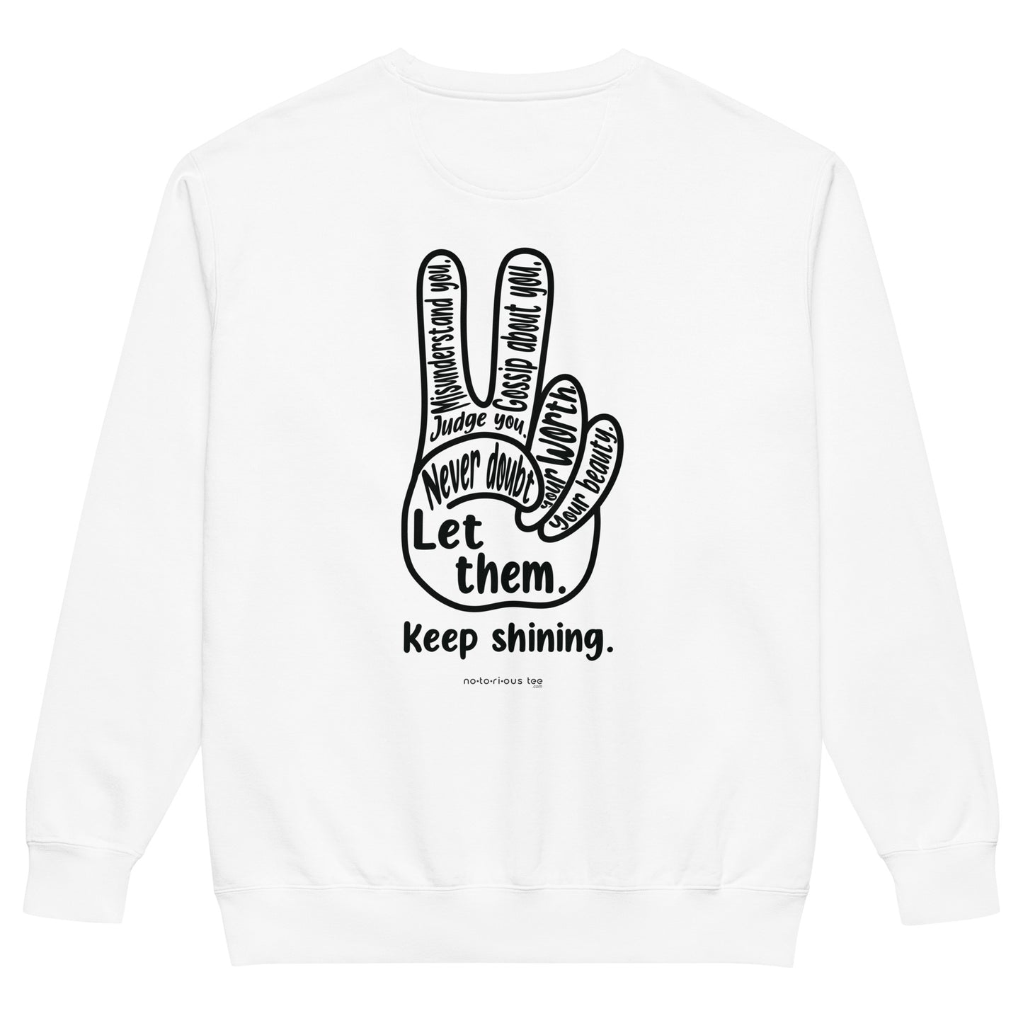 Let Them Unisex garment-dyed sweatshirt