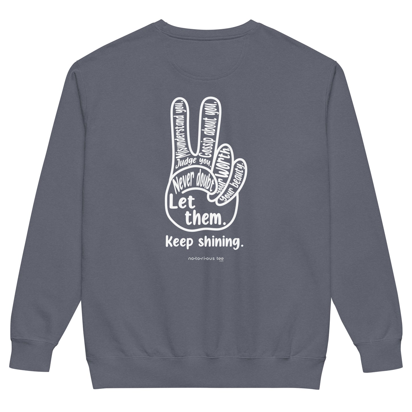 Let Them Unisex garment-dyed sweatshirt