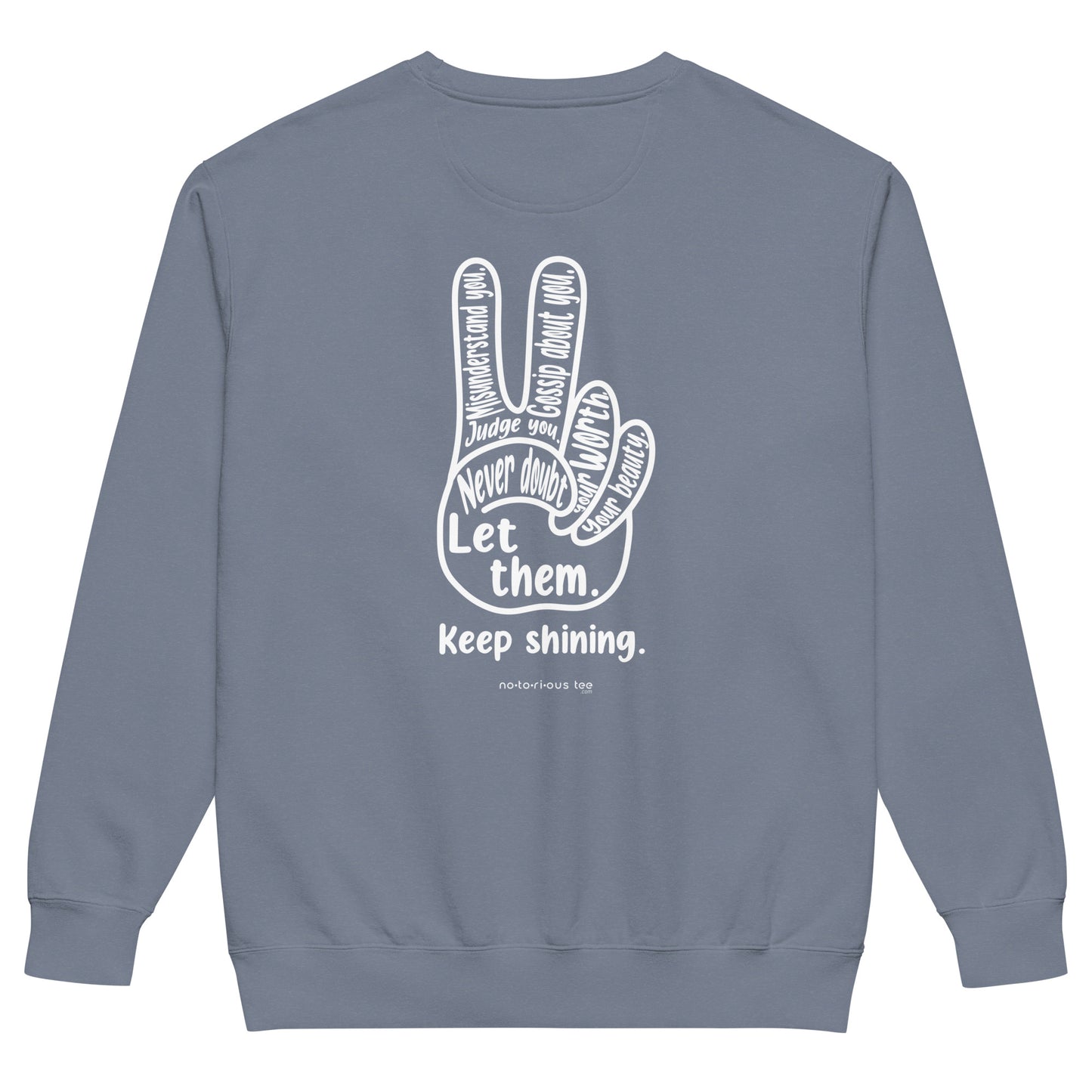 Let Them Unisex garment-dyed sweatshirt