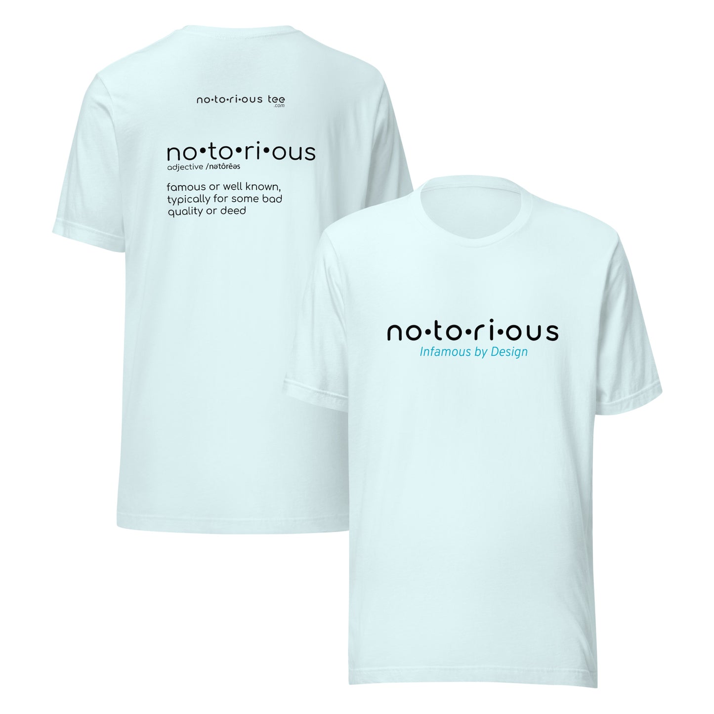 Notorious Tee Definition Unisex Tee
