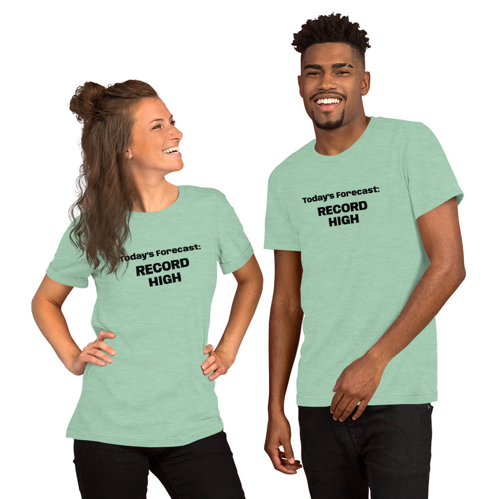Record High Unisex t-shirt