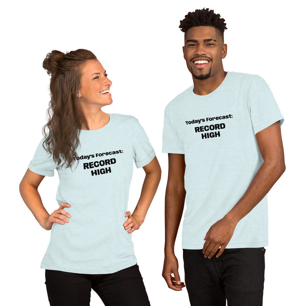 Record High Unisex t-shirt