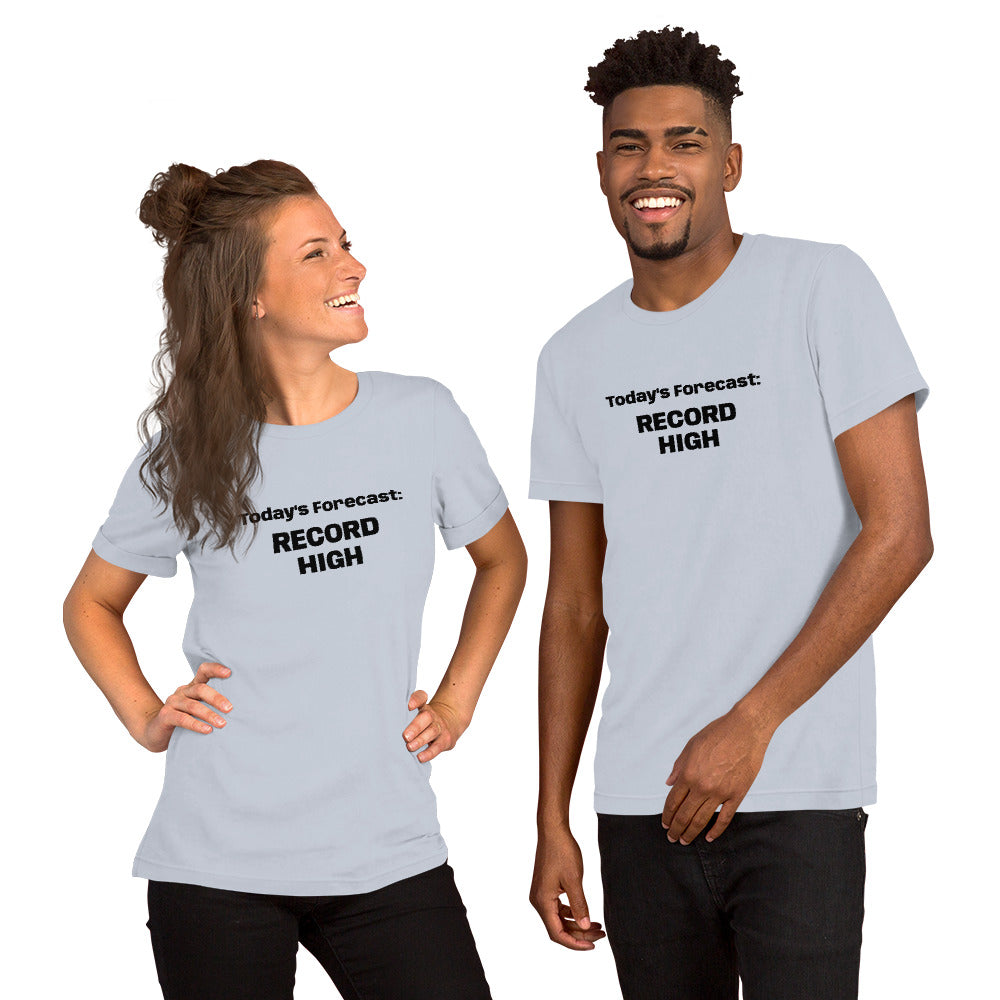 Record High Unisex t-shirt