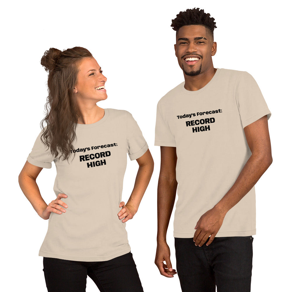Record High Unisex t-shirt