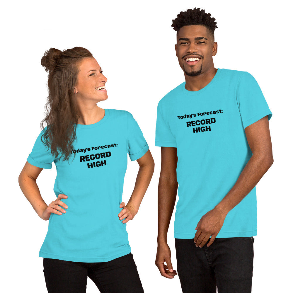Record High Unisex t-shirt