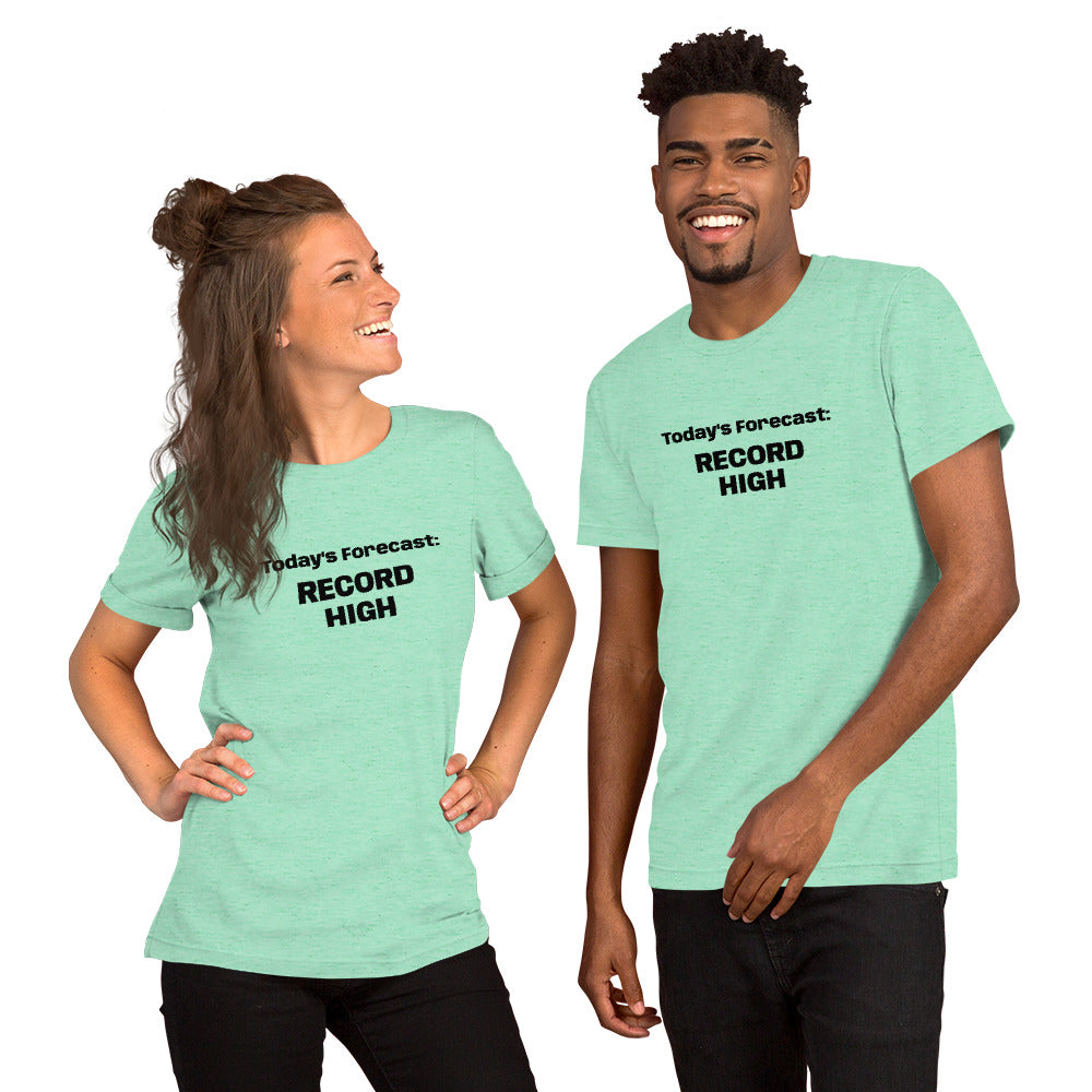 Record High Unisex t-shirt