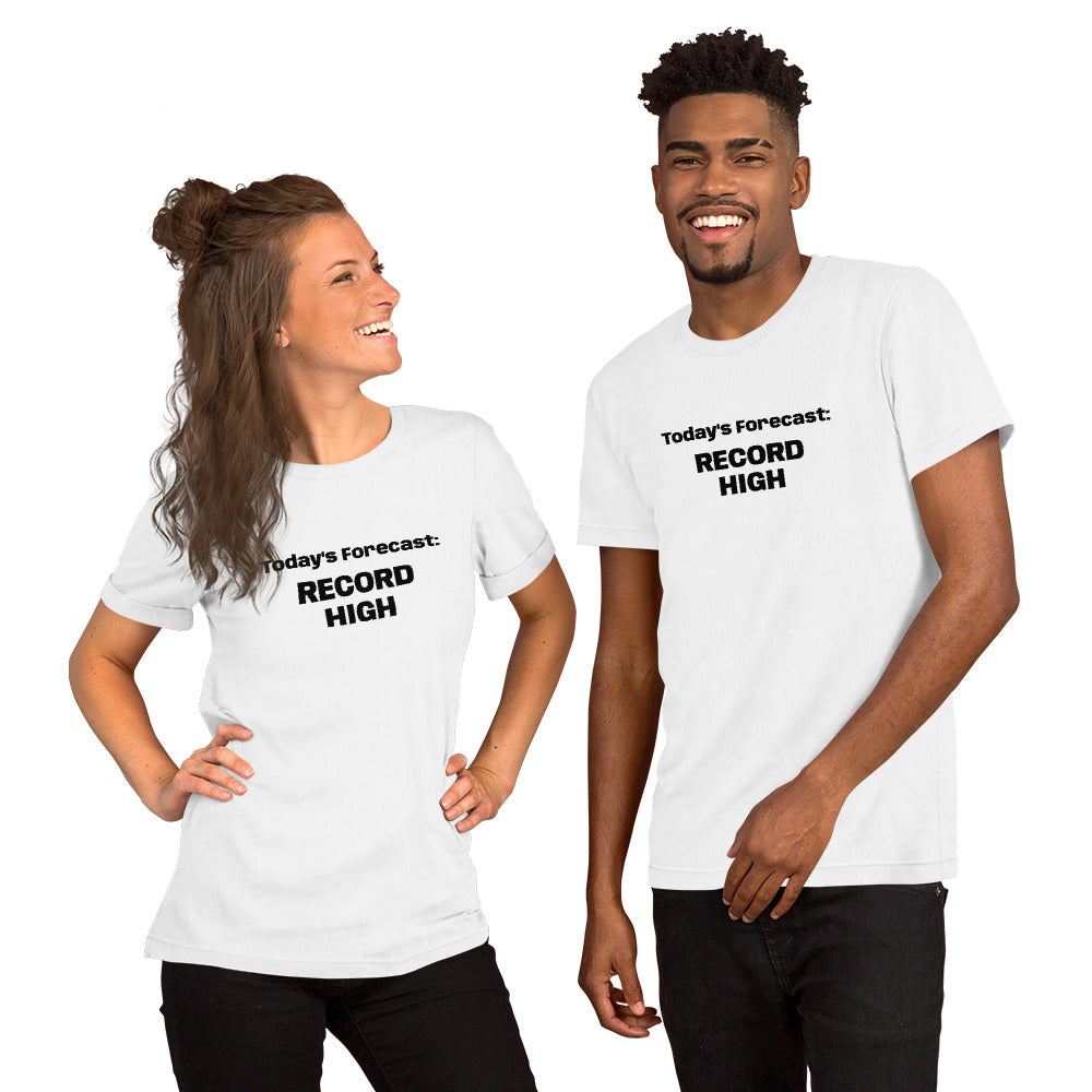 Record High Unisex t-shirt