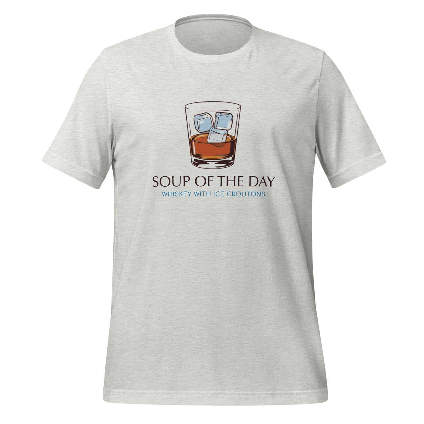 SOUP OF THE DAY - Unisex t-shirt