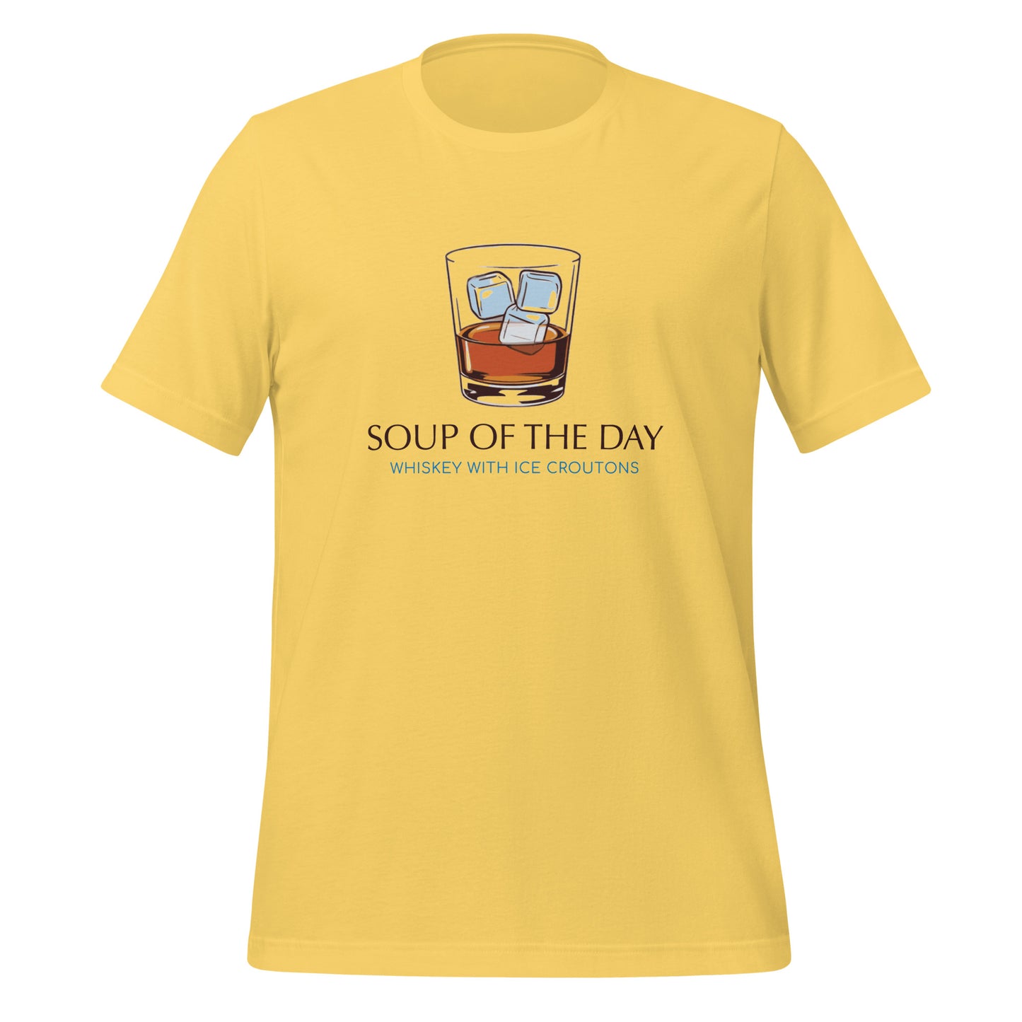 SOUP OF THE DAY - Unisex t-shirt