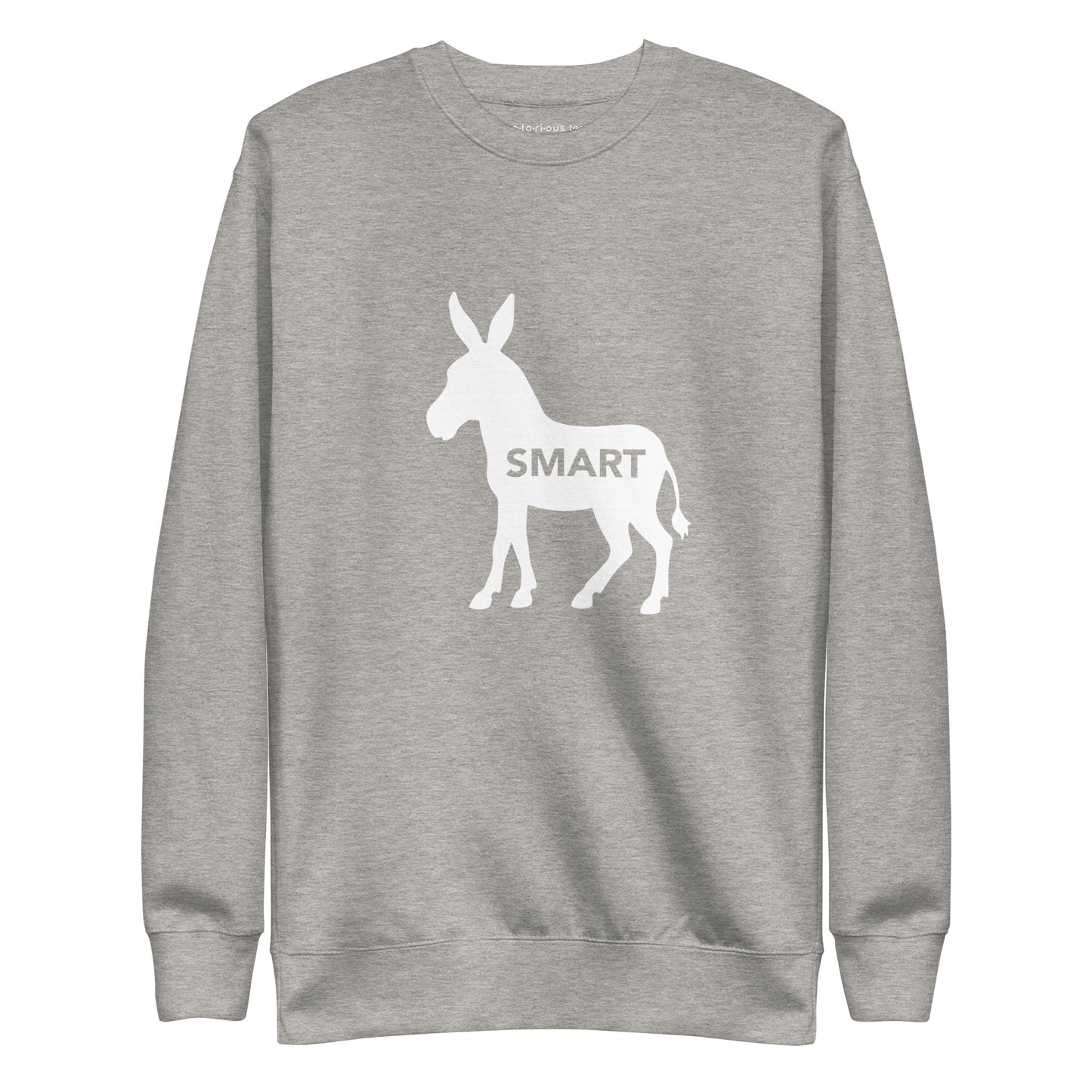 Smart Ass Unisex Premium Sweatshirt