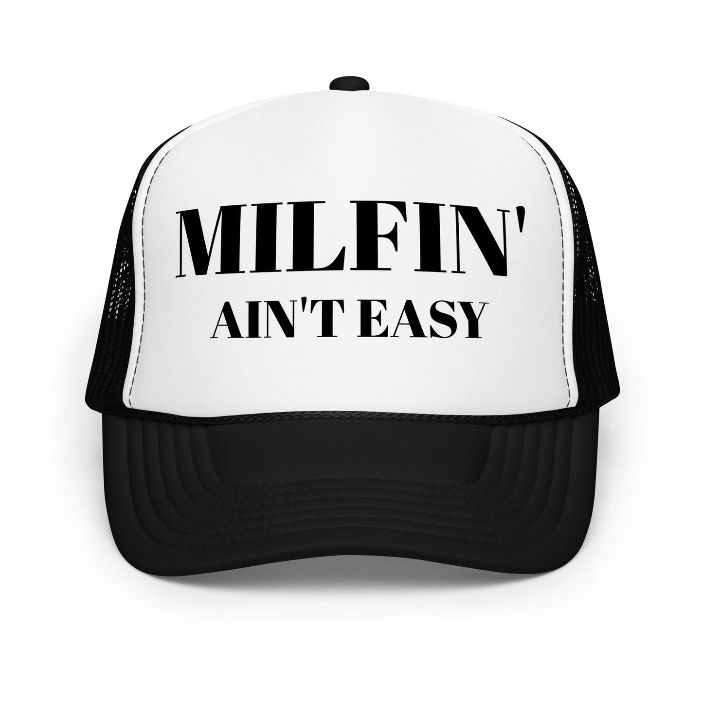 Milfin' Foam trucker hat