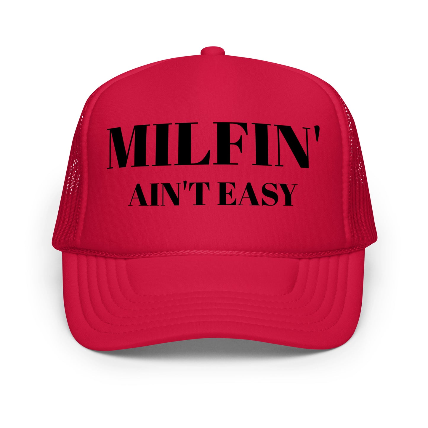 Milfin' Foam trucker hat