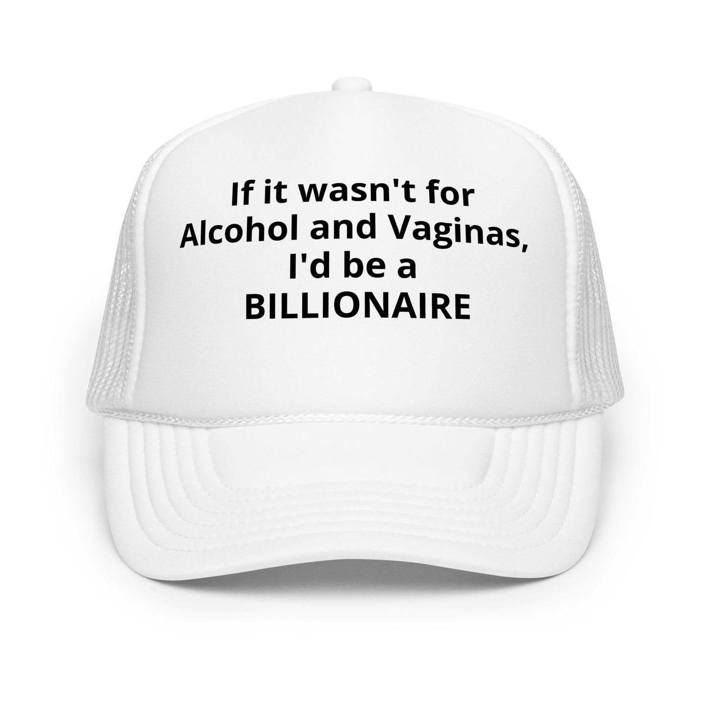 Billionaire Foam trucker hat