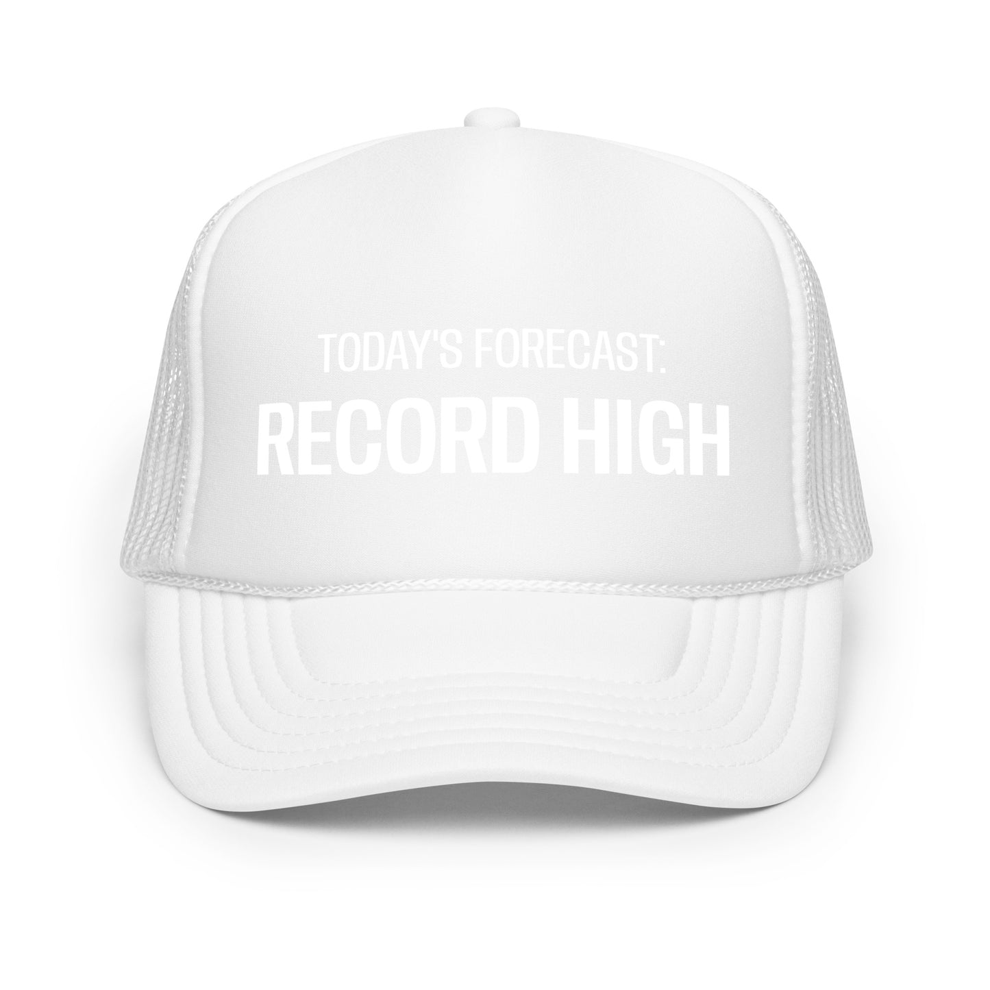 RECORD HIGH - Foam trucker hat