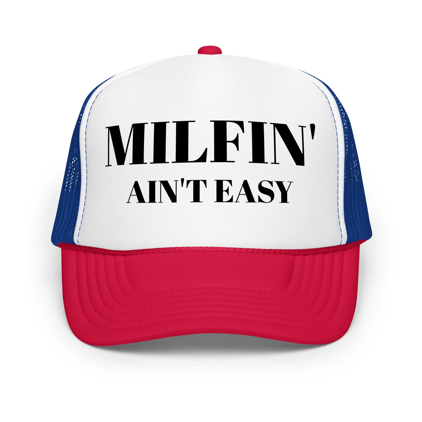 Milfin' Foam trucker hat