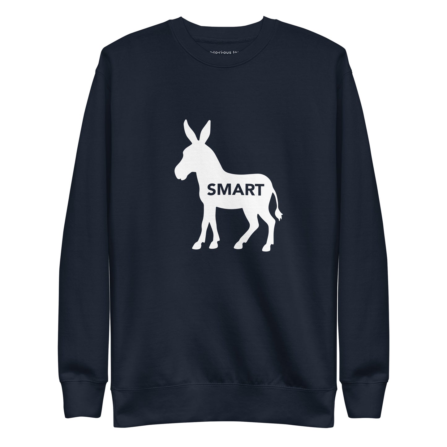 Smart Ass Unisex Premium Sweatshirt