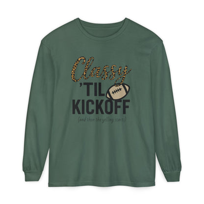 Classy 'Til Kickoff Long Sleeve T-Shirt | Football Fan Tee | Game Day Outfit | Tailgate Apparel | Unisex Casual Wear