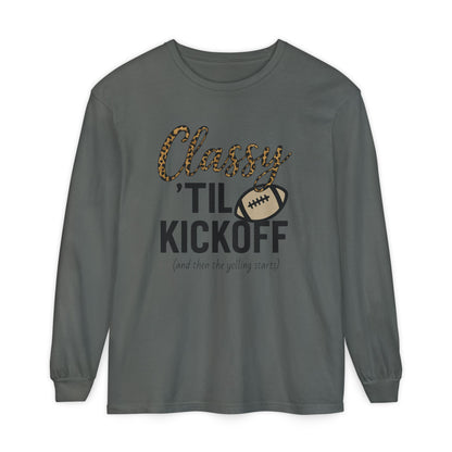 Classy 'Til Kickoff Long Sleeve T-Shirt | Football Fan Tee | Game Day Outfit | Tailgate Apparel | Unisex Casual Wear