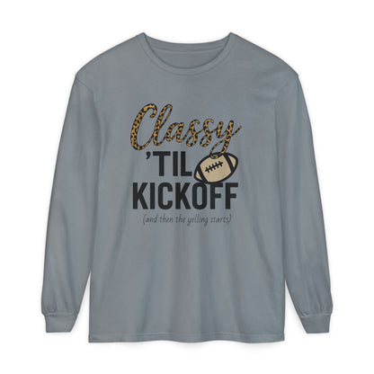 Classy 'Til Kickoff Long Sleeve T-Shirt | Football Fan Tee | Game Day Outfit | Tailgate Apparel | Unisex Casual Wear