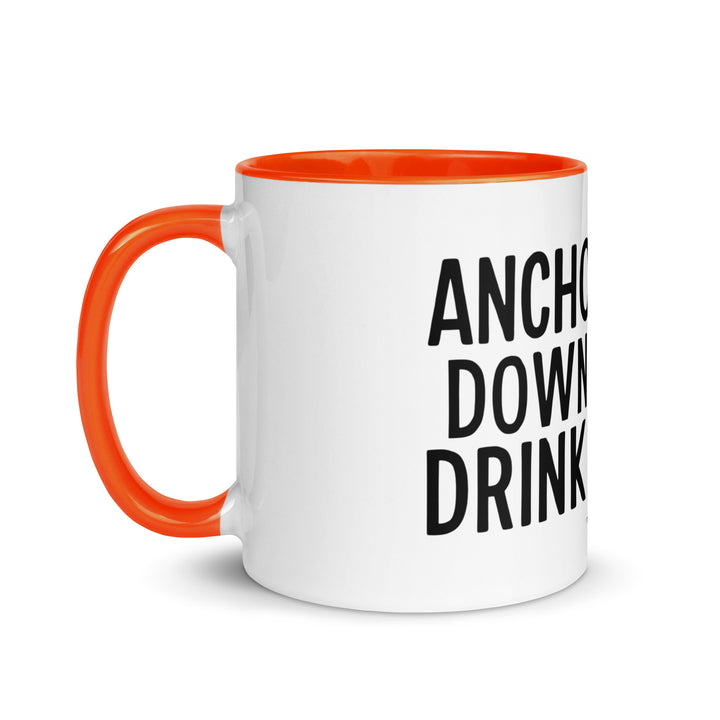 Anchor Down, Drink Up - Mug with Color Inside