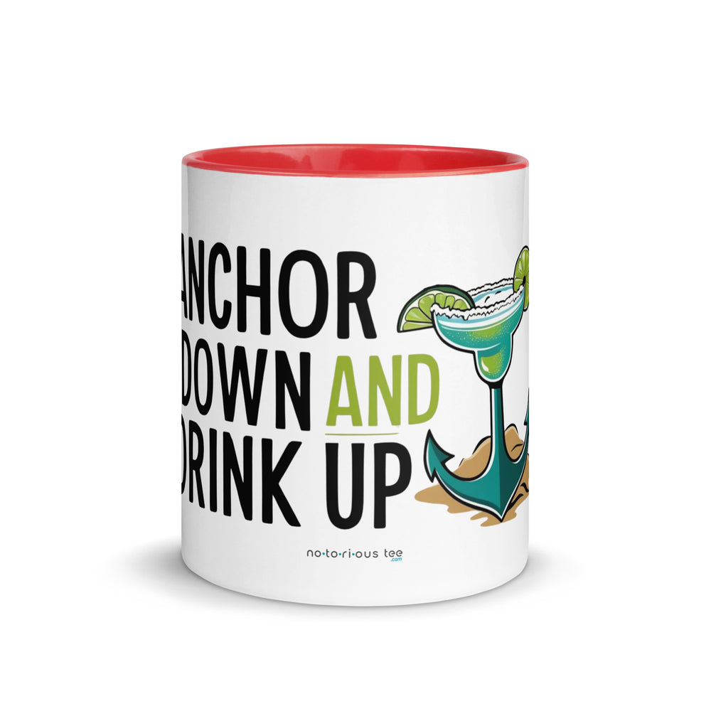 Anchor Down, Drink Up - Mug with Color Inside