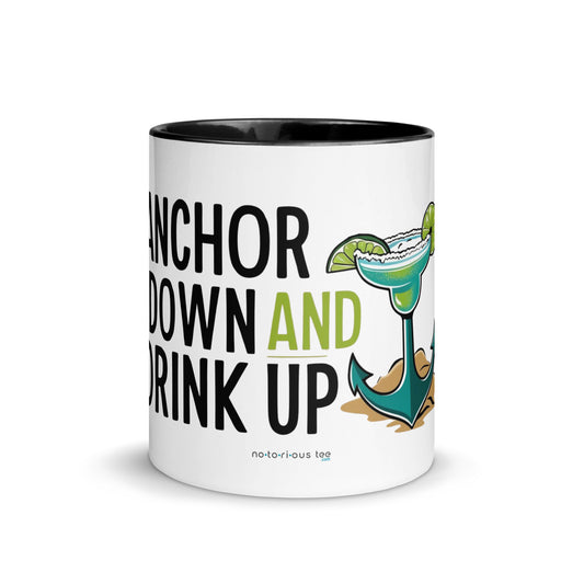 Anchor Down, Drink Up - Mug with Color Inside