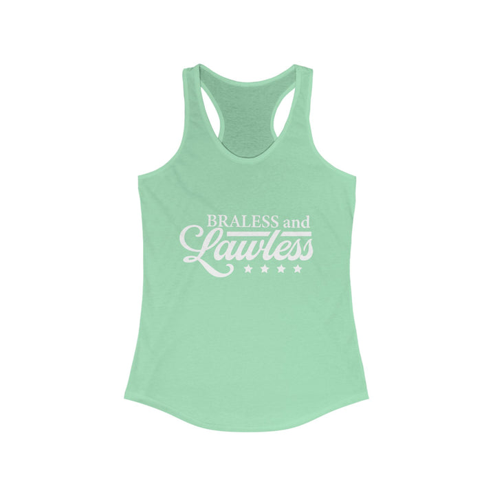 BRALESS AND LAWLESS Flowy Racerback Tank - Empowering Tank for Bold Women