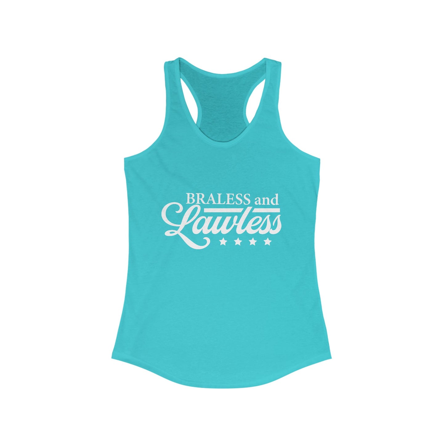 BRALESS AND LAWLESS Flowy Racerback Tank - Empowering Tank for Bold Women