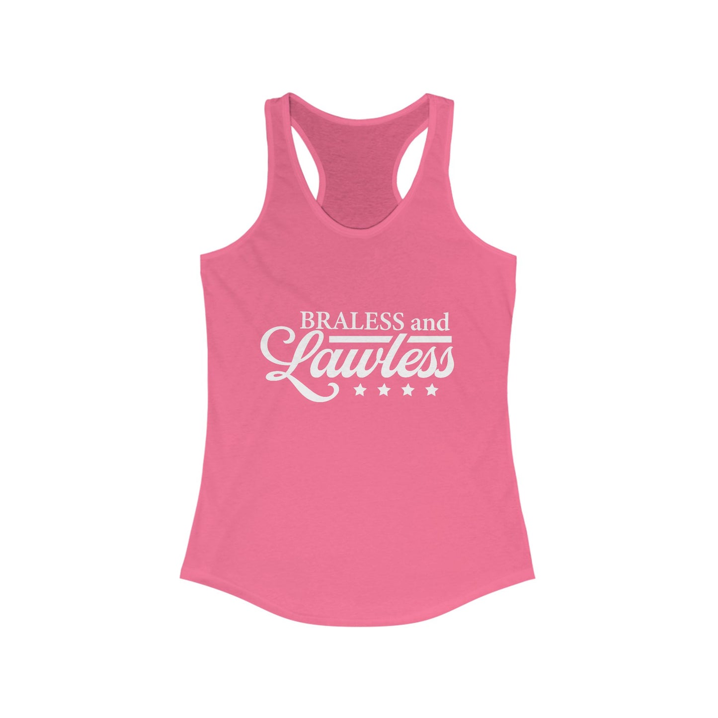 BRALESS AND LAWLESS Flowy Racerback Tank - Empowering Tank for Bold Women