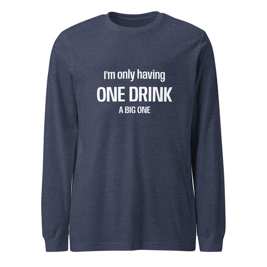 Big One Unisex Long Sleeve Tee