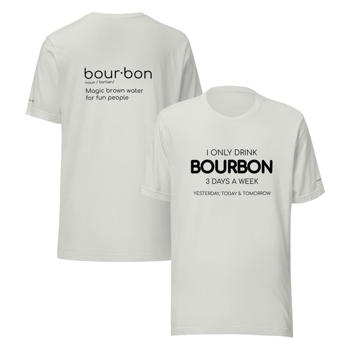 Bourbon 3 Days Unisex t-shirt