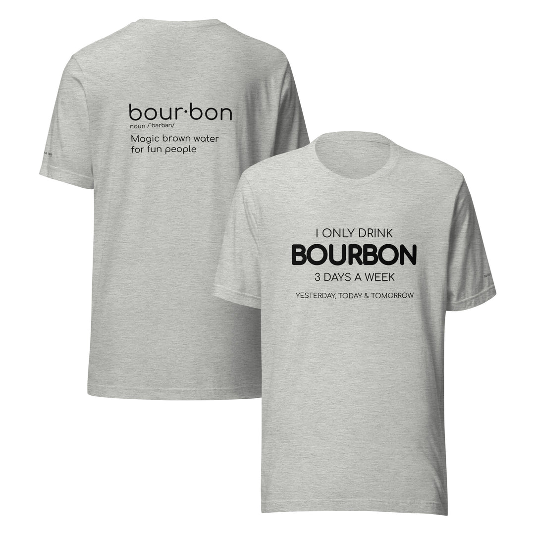 Bourbon 3 Days Unisex t-shirt