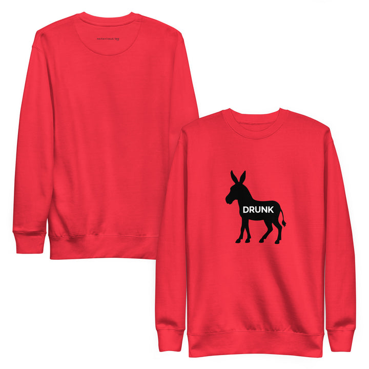 Drunk Ass Unisex Premium Sweatshirt