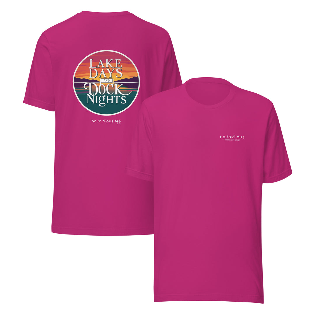 LAKE DAYS DOCK NIGHTS - Unisex Graphic t-shirt Notorious Tee