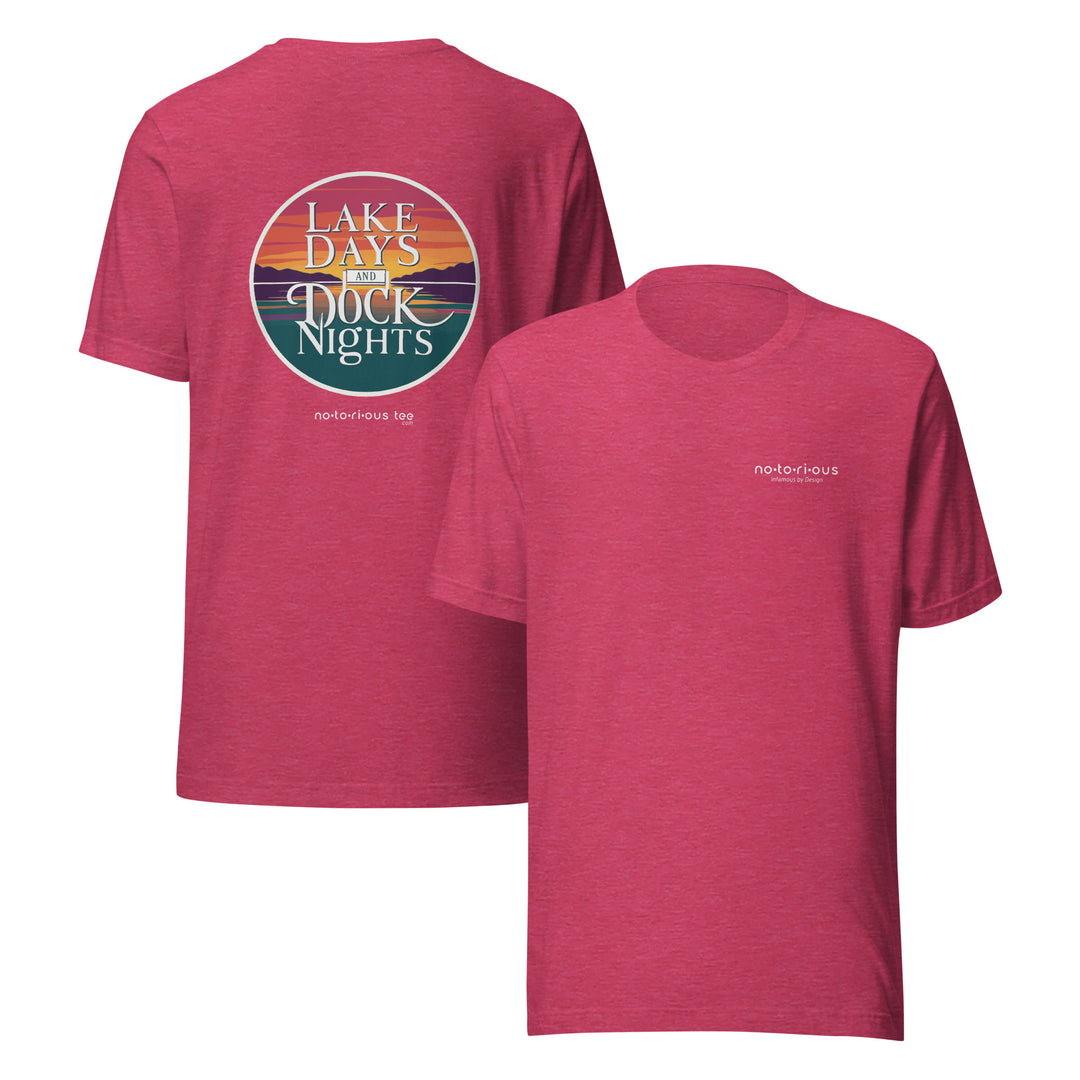 LAKE DAYS DOCK NIGHTS - Unisex Graphic t-shirt Notorious Tee